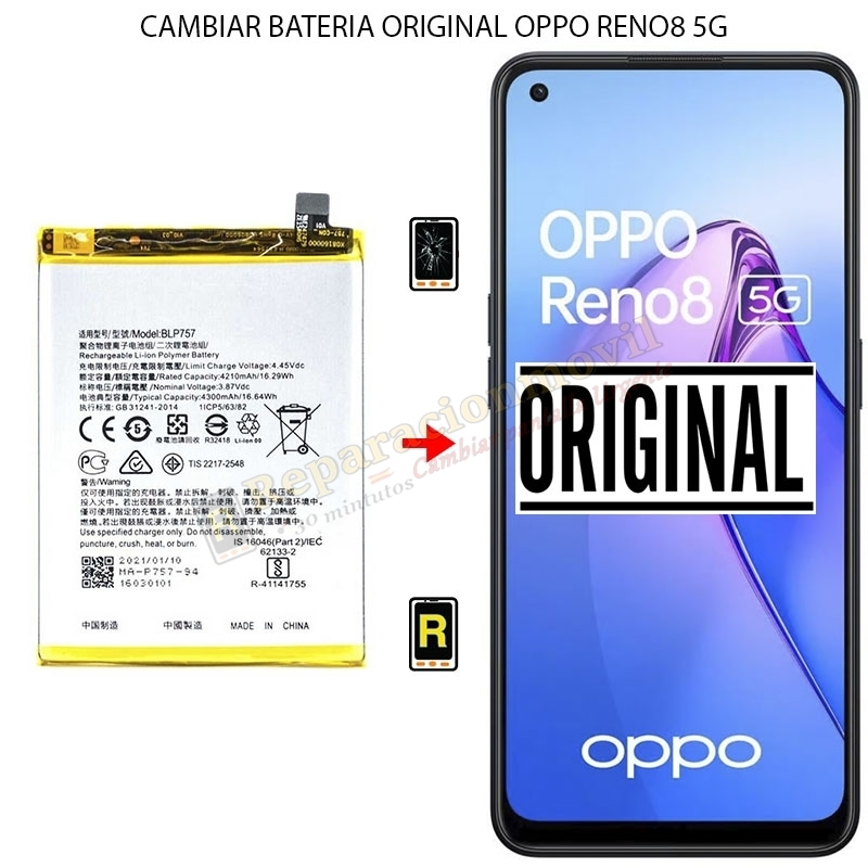 Cambiar Batería Oppo Reno 8 5G Original