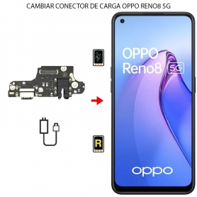 Cambiar Conector De Carga Oppo Reno 8 5G
