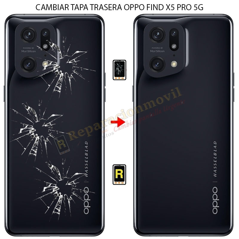 Cambiar Tapa Trasera Oppo Find X5 Pro 5G