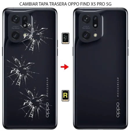 Cambiar Tapa Trasera Oppo Find X5 Pro 5G