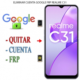 Eliminar Contraseña y Cuenta Google Realme C31