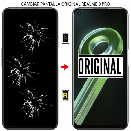 Cambiar Pantalla Realme 9 Pro 5G ORIGINAL