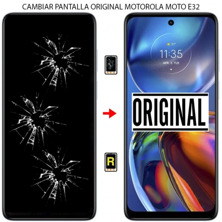 Cambiar Pantalla Motorola Moto E32 ORIGINAL