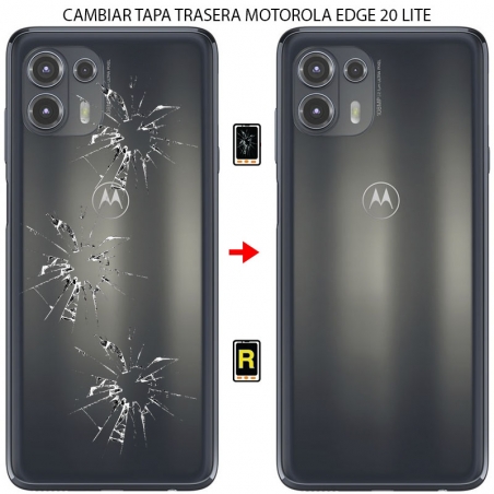Cambiar Tapa Trasera Motorola Edge 20 Lite