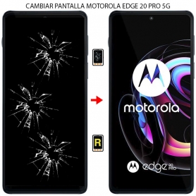 Cambiar Pantalla Motorola Edge 20 Pro