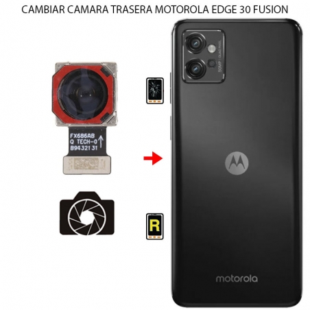 Cambiar Cámara Trasera Motorola Edge 30 Fusion