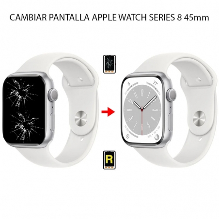 Cambiar Pantalla Apple Watch 8 (45MM)