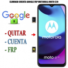 Eliminar Contraseña y Cuenta Google Motorola Moto E20