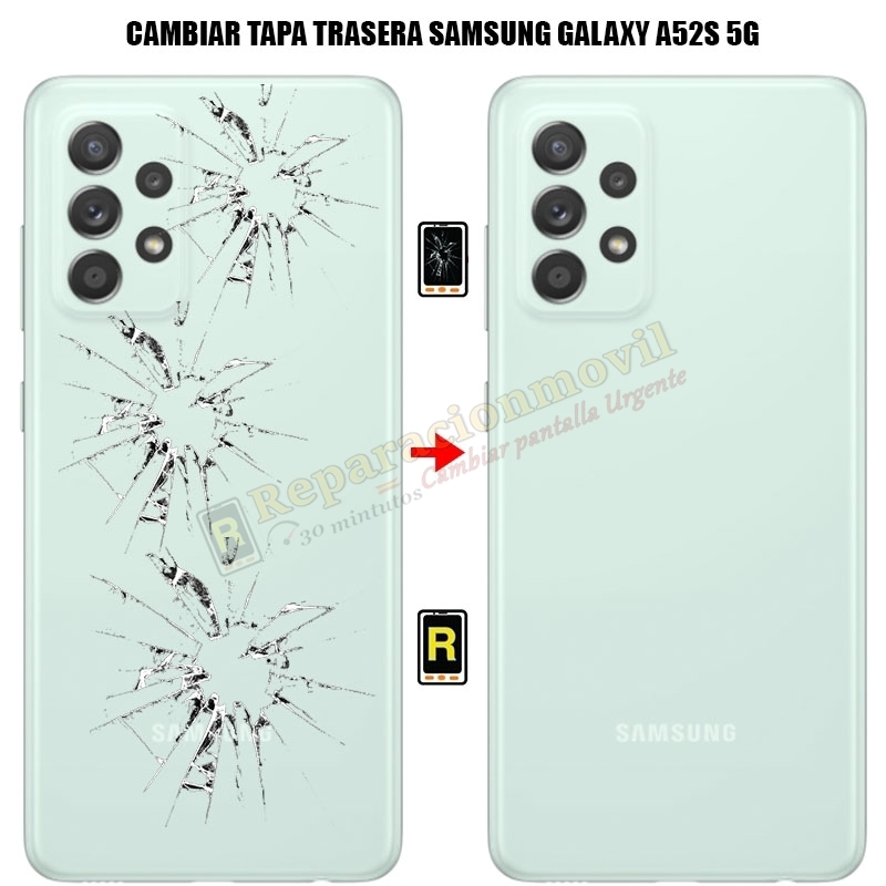 Cambiar Tapa Trasera Samsung Galaxy A52S 5G