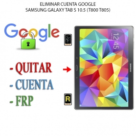 Eliminar Contraseña y Cuenta Google Samsung Galaxy Tab S 10.5