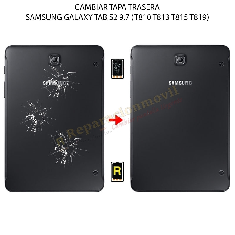 Cambiar Tapa Trasera Samsung Galaxy Tab S2 9.7
