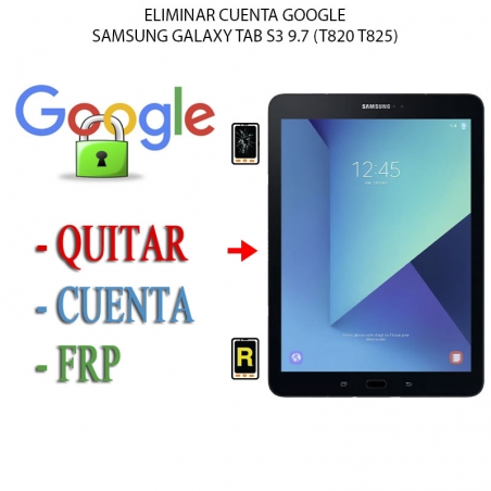 Eliminar Contraseña y Cuenta Google Samsung Galaxy Tab S3 9.7