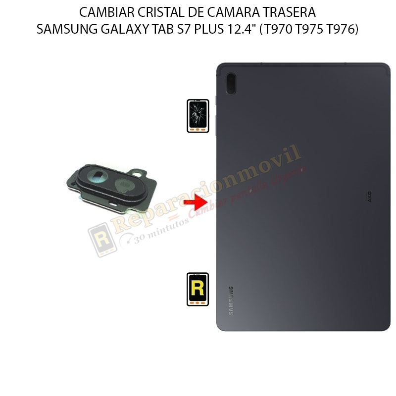 Cambiar Cristal Cámara Trasera Samsung Galaxy Tab S7 Plus