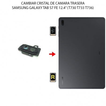 Cambiar Cristal Cámara Trasera Samsung Galaxy Tab S7 FE