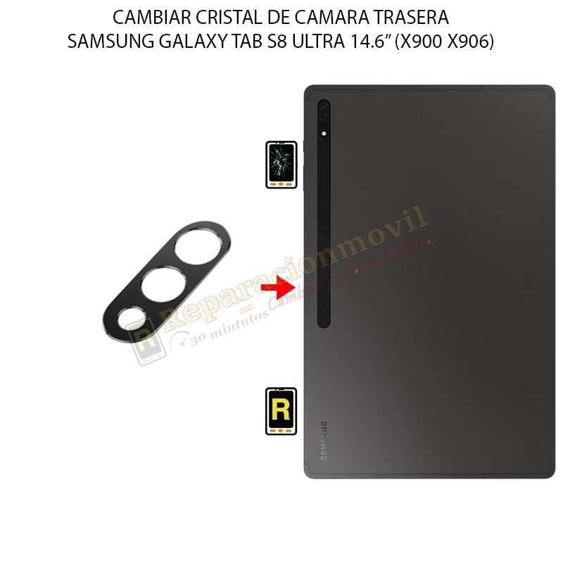 Cambiar Cristal Cámara Trasera Samsung Galaxy Tab S8 Ultra