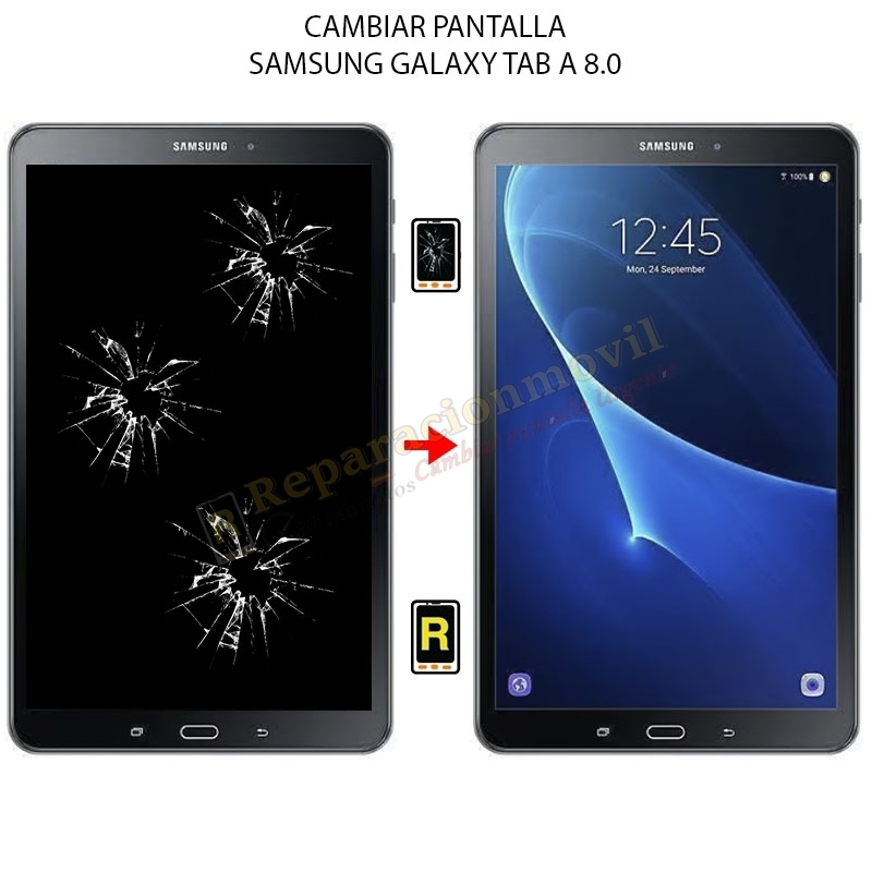 Cambiar Pantalla Samsung Galaxy Tab A 8.0 2017