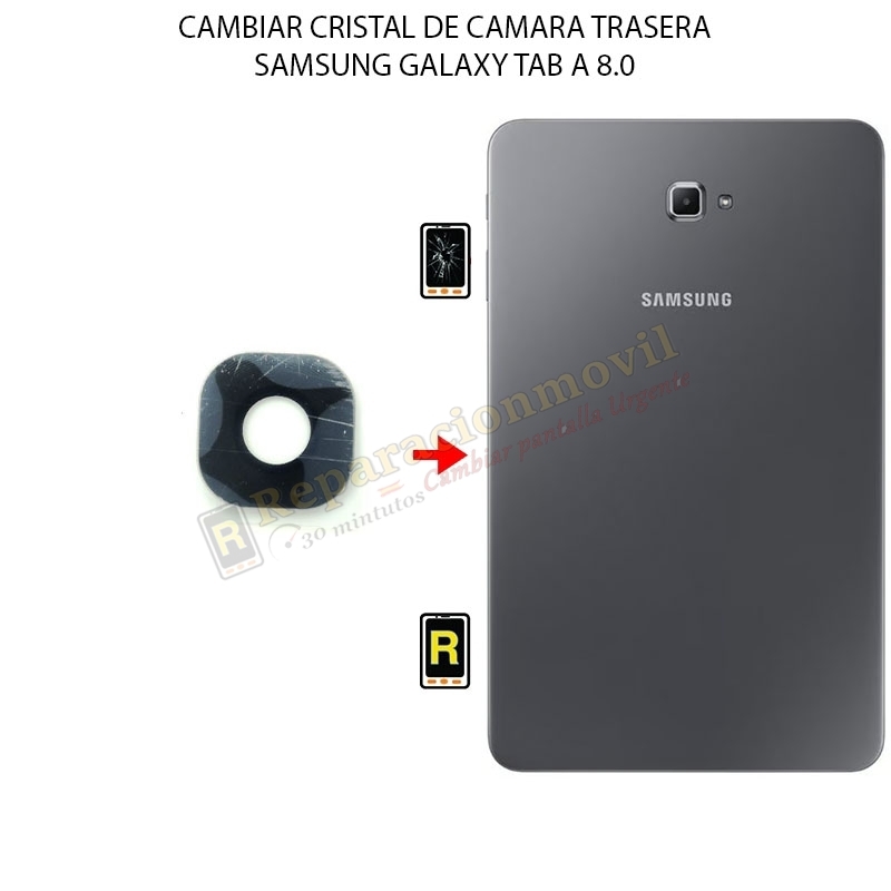 Cambiar Cristal Cámara Trasera Samsung Galaxy Tab A 8.0 2018