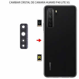 Cambiar Cristal Cámara Trasera Huawei P40 Lite 5G