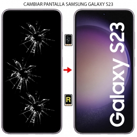Cambiar Pantalla Samsung Galaxy S23