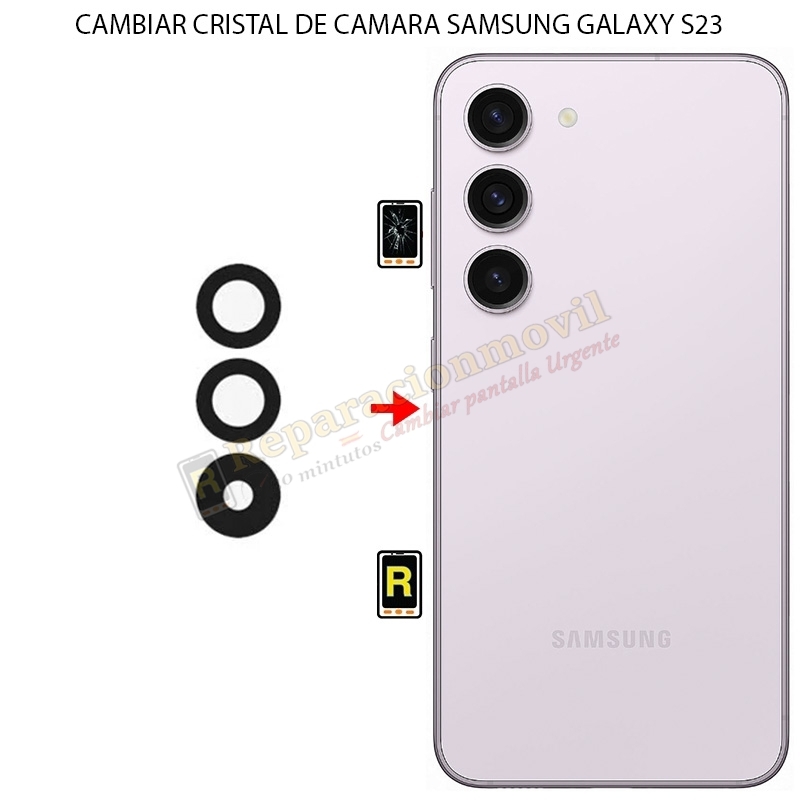 Cambiar Cristal Cámara Trasera Samsung Galaxy S23