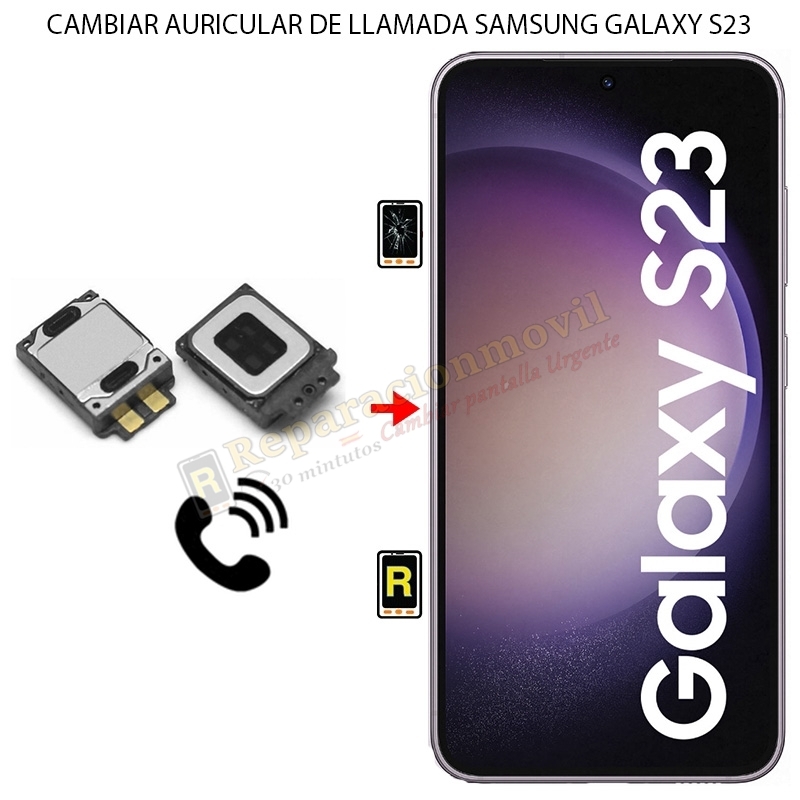 Cambiar Auricular de Llamada Samsung Galaxy S23