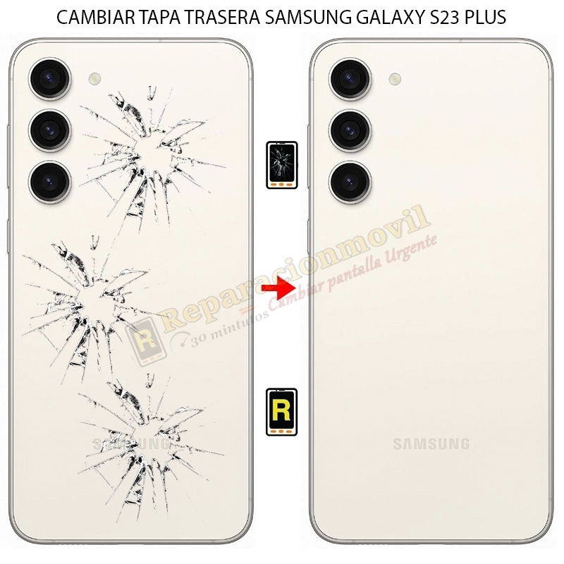 Cambiar Tapa Trasera Samsung Galaxy S23 Plus