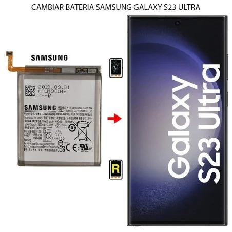 Cambiar Batería Samsung Galaxy S23 Ultra