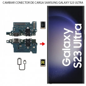 Cambiar Conector de Carga Samsung Galaxy S23 Ultra