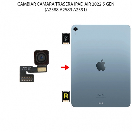 Cambiar Cámara Trasera iPad Air 5 2022