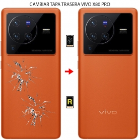 Cambiar Tapa Trasera Vivo X80 Pro