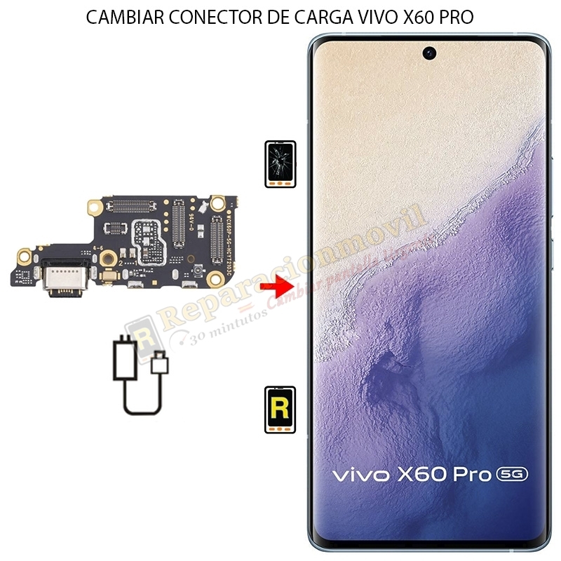 Cambiar Conector de Carga Vivo X60 Pro