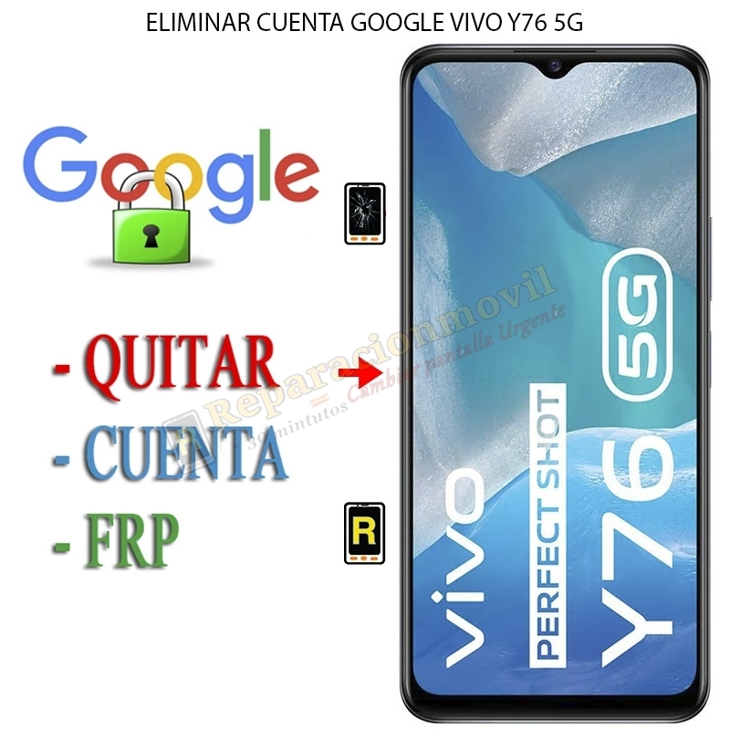 Eliminar Contraseña y Cuenta Google Vivo Y76 5G