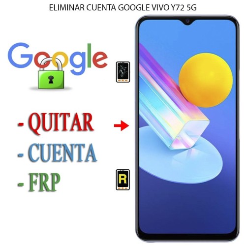 Eliminar Contraseña y Cuenta Google Vivo Y72 5G
