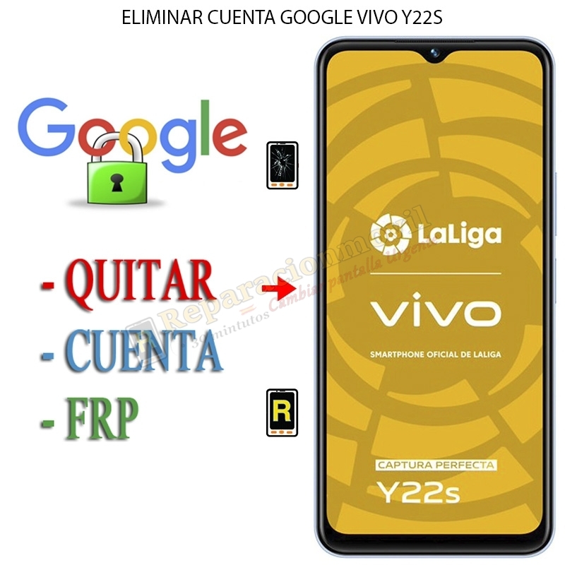 Eliminar Contraseña y Cuenta Google Vivo Y22s
