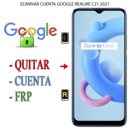 Eliminar Contraseña y Cuenta Google Realme C21