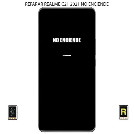 Reparar Realme C21 2021 No Enciende