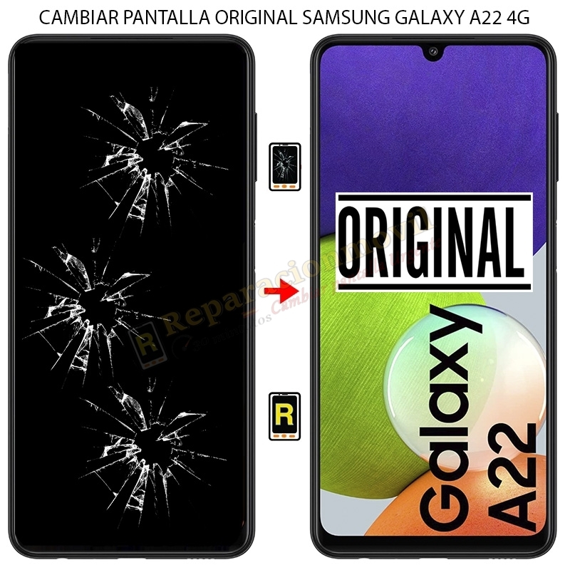 Cambiar Pantalla Original Samsung Galaxy A22 4G