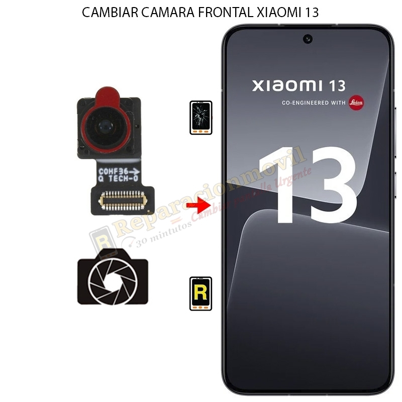 Cambiar Cámara Frontal Xiaomi 13