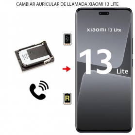 Cambiar Auricular de Llamada Xiaomi 13 Lite