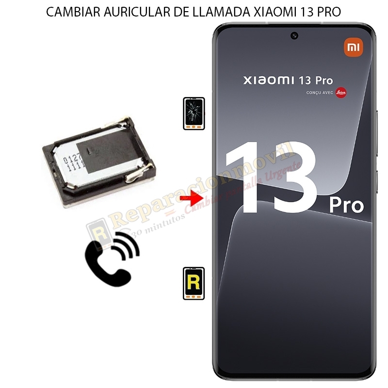 Cambiar Auricular de Llamada Xiaomi 13 Pro