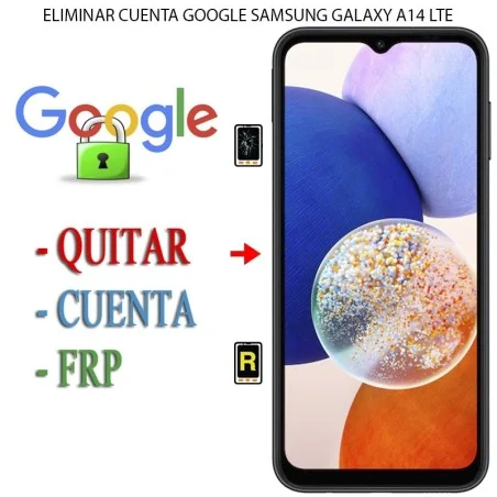 Eliminar Contraseña y Cuenta Google Samsung Galaxy A14 LTE