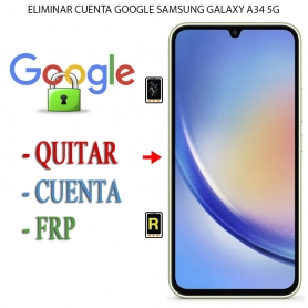 Eliminar Contraseña y Cuenta Google Samsung Galaxy A34 5G