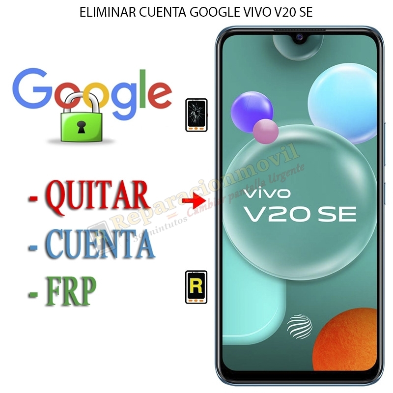 Eliminar Contraseña y Cuenta Google Vivo V20 SE