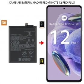 Cambiar Batería Xiaomi Redmi Note 12 Pro Plus