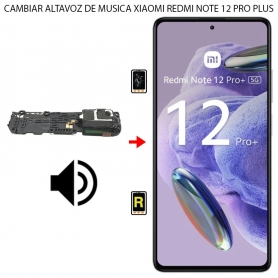 Cambiar Altavoz de Música Xiaomi Redmi Note 12 Pro Plus
