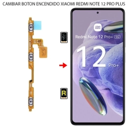 Cambiar Botón de Encendido Xiaomi Redmi Note 12 Pro Plus