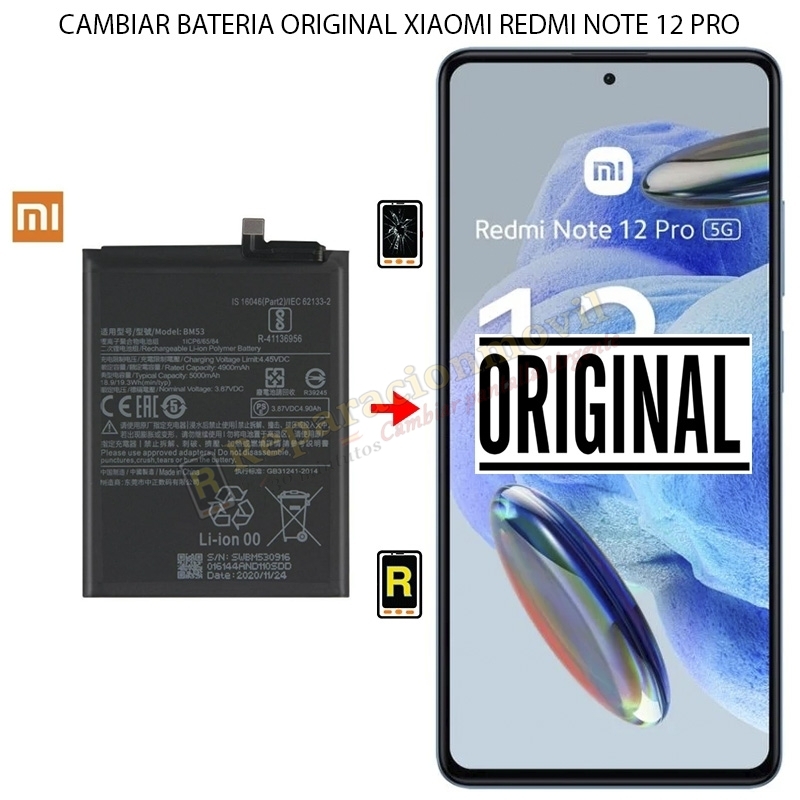 Cambiar Batería Original Xiaomi Redmi Note 12 Pro BP4K Cambiar Batería Original Xiaomi Redmi Note 12 Pro BP4K