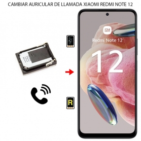 Cambiar Auricular de Llamada Xiaomi Redmi Note 12