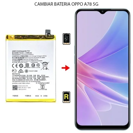 Cambiar Batería Oppo A78 5G