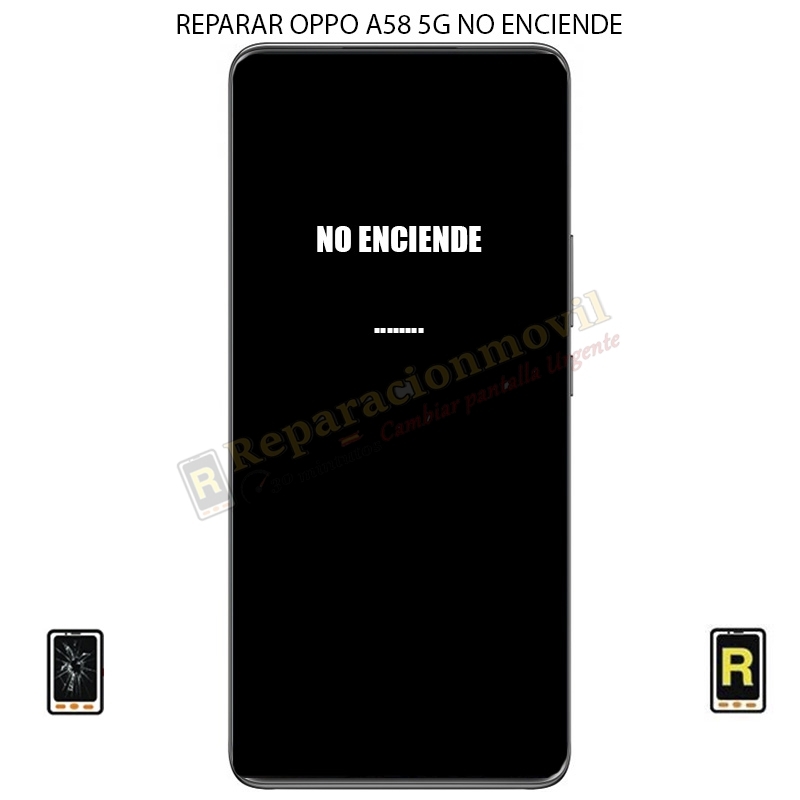 Reparar Oppo A58 5G No Enciende